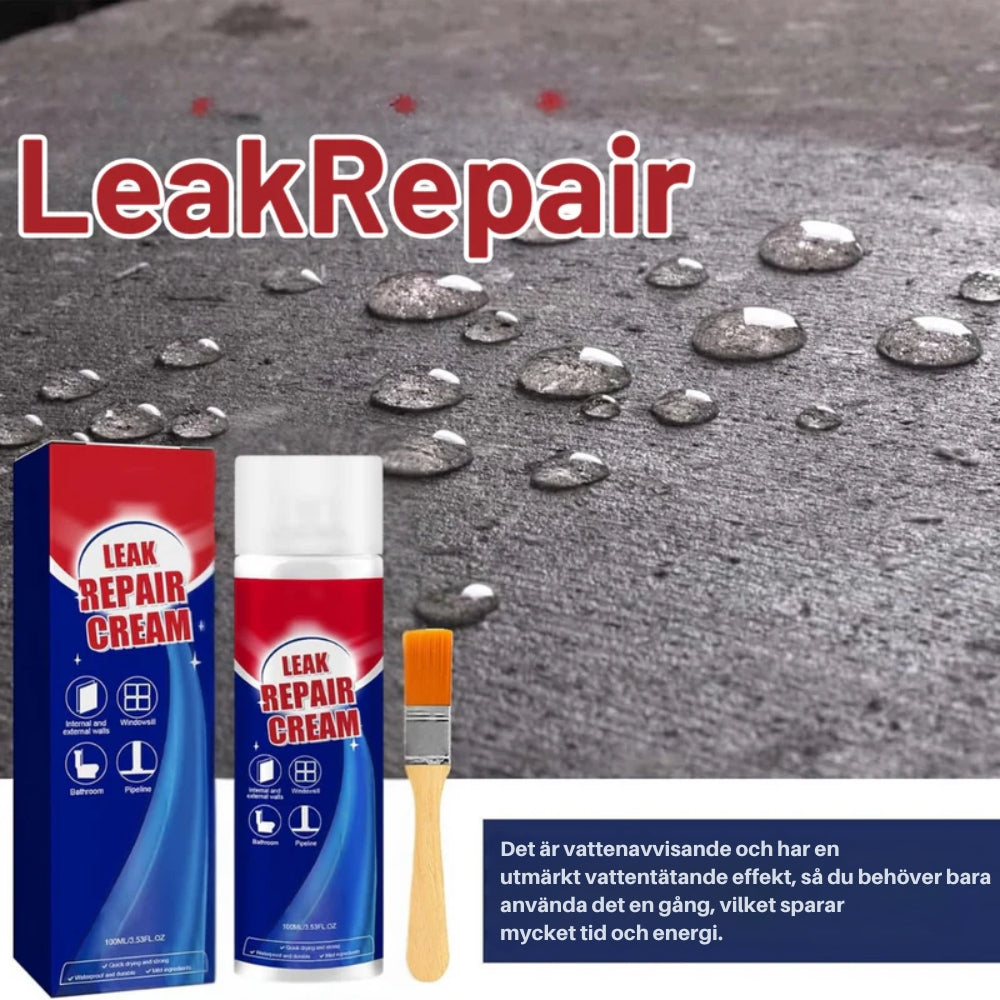 LeakRepair™ | Tätar Alla Läckor. På en Blinkning av ett Öga.