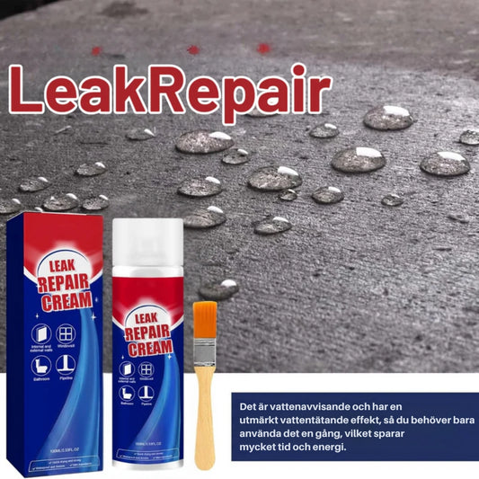 LeakRepair™ | Tätar Alla Läckor. På en Blinkning av ett Öga.